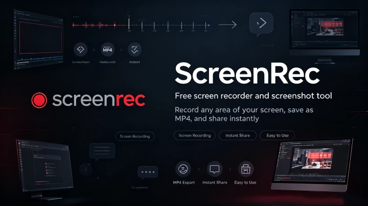 ScreenRec – Lightweight Screen Recorder with Instant Sharing